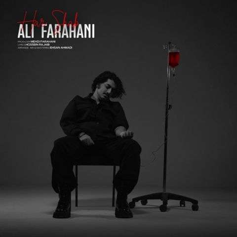 دانلود آهنگ علی فراهانی هر شب